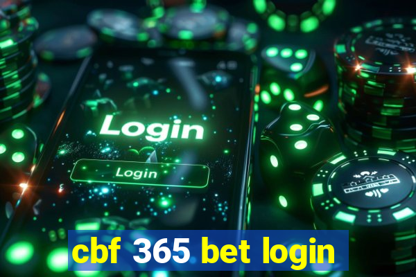 cbf 365 bet login